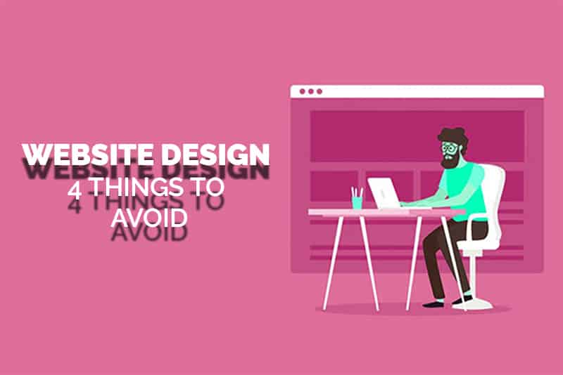 Website design- 4 things to avoid - Leicester Websites