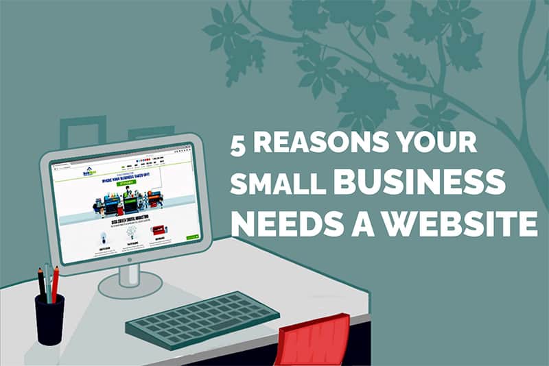 5 reasons your small business needs a website - Leicester Websites